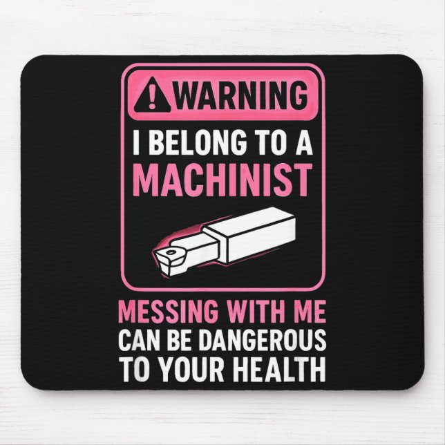 My Knight In Machinist Wife Girlfriend Funny Anniv Mouse Pad (Front)