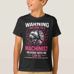 My Knight In Machinist Wife Girlfriend Funny Anniv T-Shirt