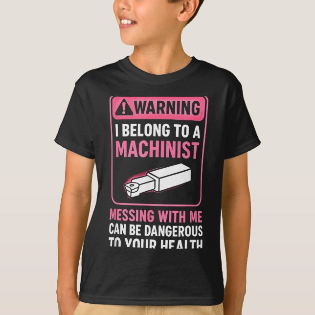 My Knight In Machinist Wife Girlfriend Funny Anniv T-Shirt (Front)