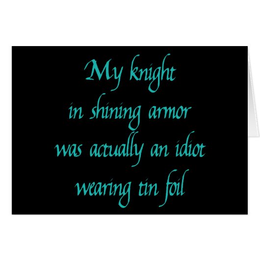 My Knight in Shining Armor (Front Horizontal)