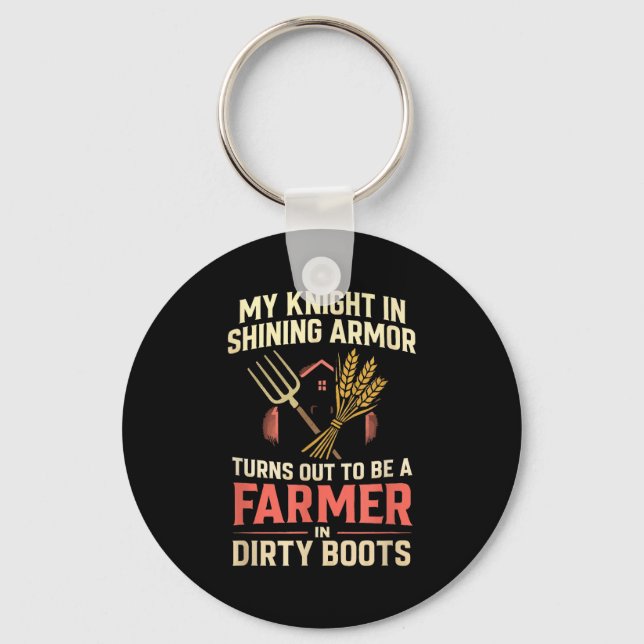 My Knight In Shining Funny Farmer Wife Women Girls Keychain (Front)