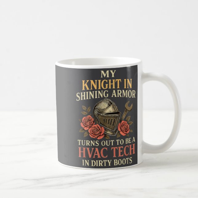 My Knight In Shining Funny Hvac Tech Wife Women Gi Coffee Mug (Right)