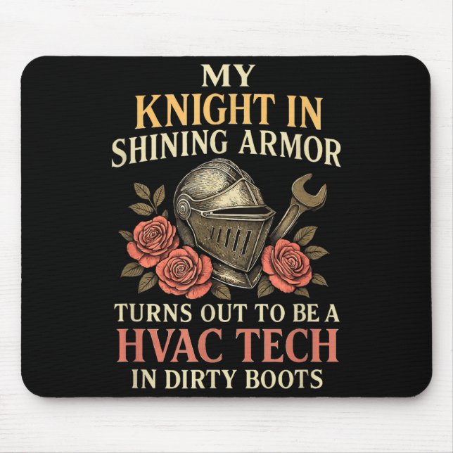 My Knight In Shining Funny Hvac Tech Wife Women Gi Mouse Pad (Front)