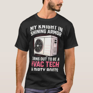 My Knight In Shining Funny Hvac Tech Wife Women Gi T-Shirt