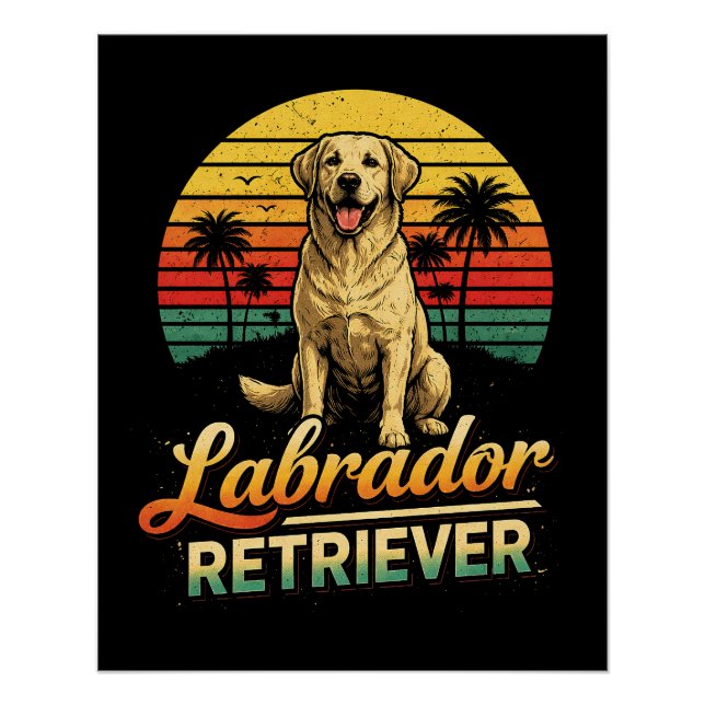 My Labrador Retriever Poster (Front)