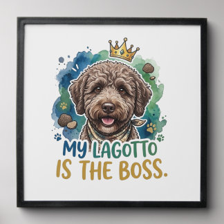 My Lagotto Is The Boss Funny Dog Wall Art Poster Peel And Stick Photo Tile
