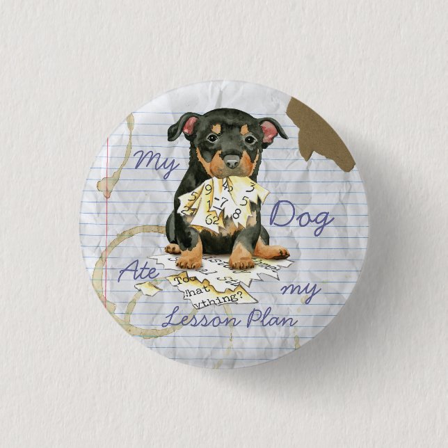 My Lancashire Heeler Ate My Lesson Plan Button (Front)