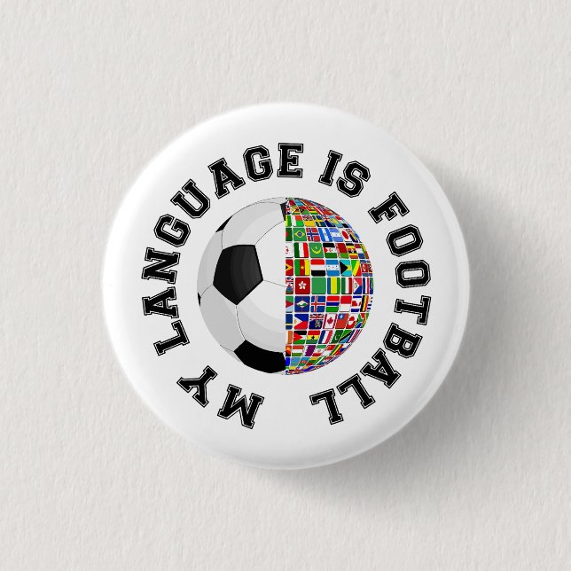 My Language Is Football Button (Front)