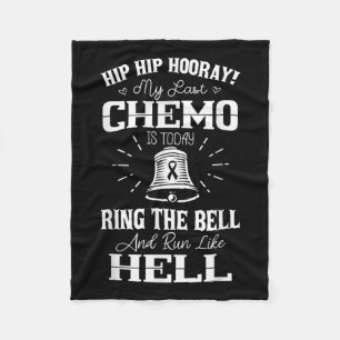 My Last Chemo Shirt Chemotherapy Cancer Awareness Fleece Blanket