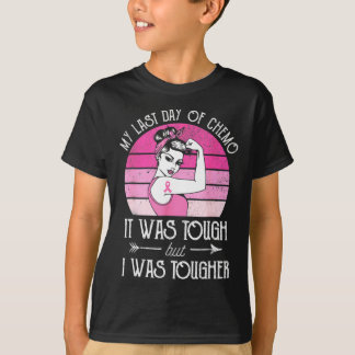 My Last Day Of Chemo Breast Cancer Chemotherapy Su T-Shirt