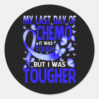 My Last Day Of Day Chemo Alopecia Awareness Butter Classic Round Sticker