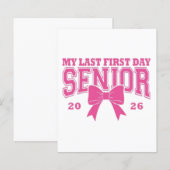 🎀 My Last First Day Senior 2026 (Front/Back)