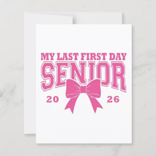 🎀 My Last First Day Senior 2026 (Front)