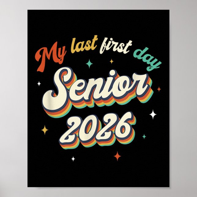 My Last First Day Senior 2026 Back To School Vinta Poster (Front)