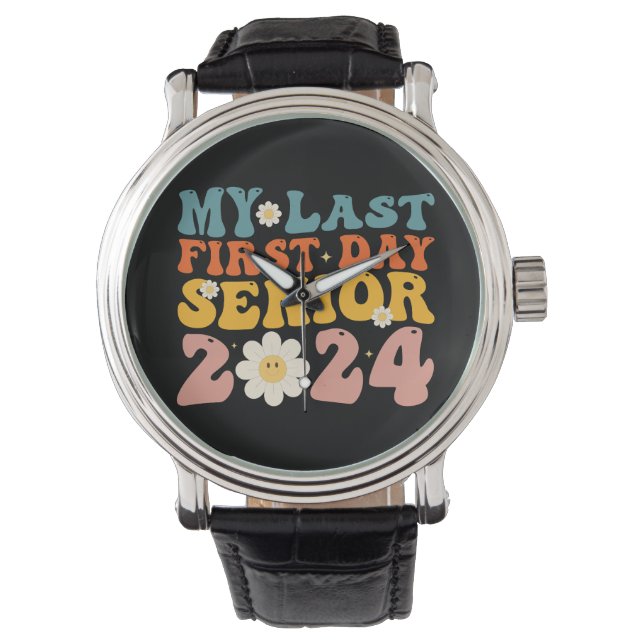 My Last First Day Senior Class of 2024 Watch (Front)
