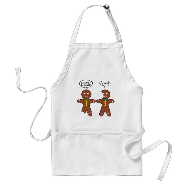 My Leg Hurts Gingerbread Cookie in French Adult Apron (Front)
