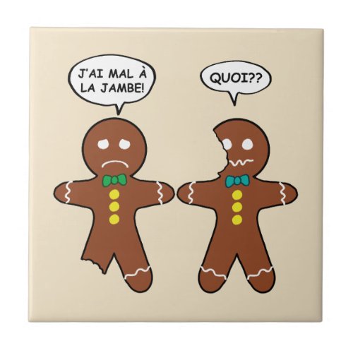 My Leg Hurts Gingerbread Cookie in French Brown Ceramic Tile