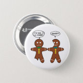 My Leg Hurts Gingerbread Cookie in French Button (Front & Back)