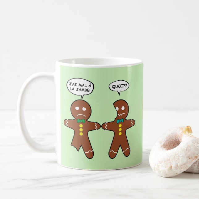 My Leg Hurts Gingerbread Cookie in French Coffee Mug (With Donut)