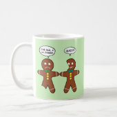 My Leg Hurts Gingerbread Cookie in French Coffee Mug (Left)