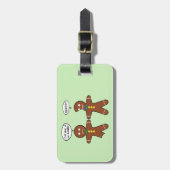 My Leg Hurts Gingerbread Cookie in French Luggage Tag (Front Vertical)