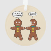 My Leg Hurts Gingerbread Cookie in French Ornament (Back)