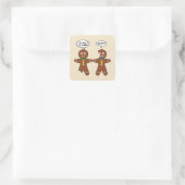 My Leg Hurts Gingerbread Cookie in French Square Sticker (Bag)