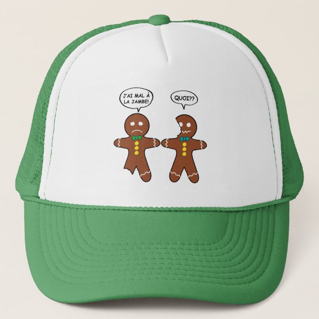 My Leg Hurts Gingerbread Cookie in French Trucker Hat (Front)