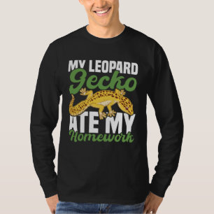 My Leopard Gecko Ate My Homework Lizard T-Shirt