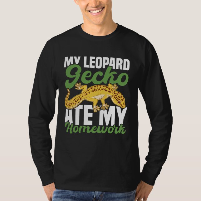 My Leopard Gecko Ate My Homework Lizard T-Shirt (Front)