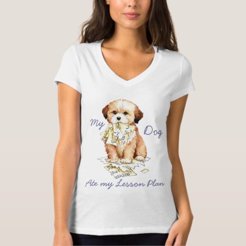 My Lhasa Apso Ate My Lesson Plan T_Shirt