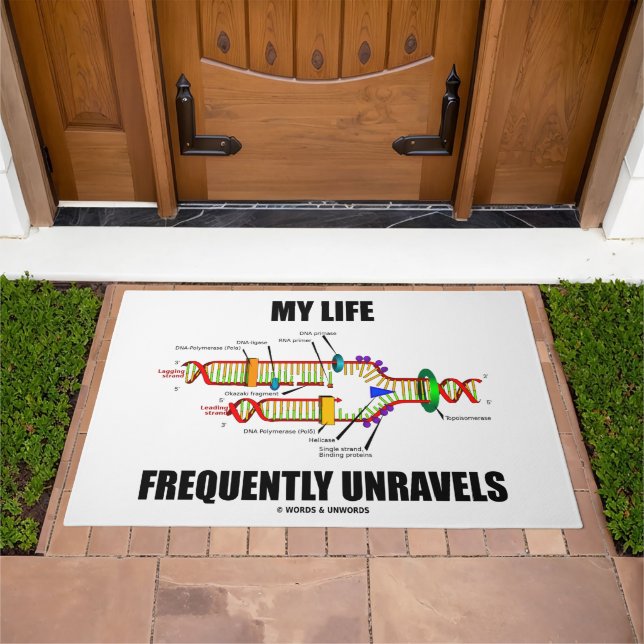 My Life Frequently Unravels DNA Replication Humor Doormat (Outdoor)