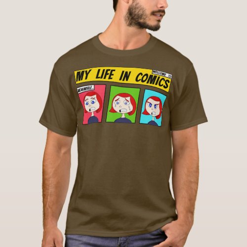 My Life In Comics T_Shirt
