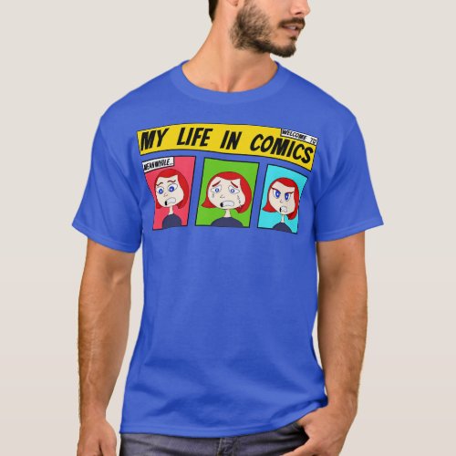 My Life In Comics T_Shirt