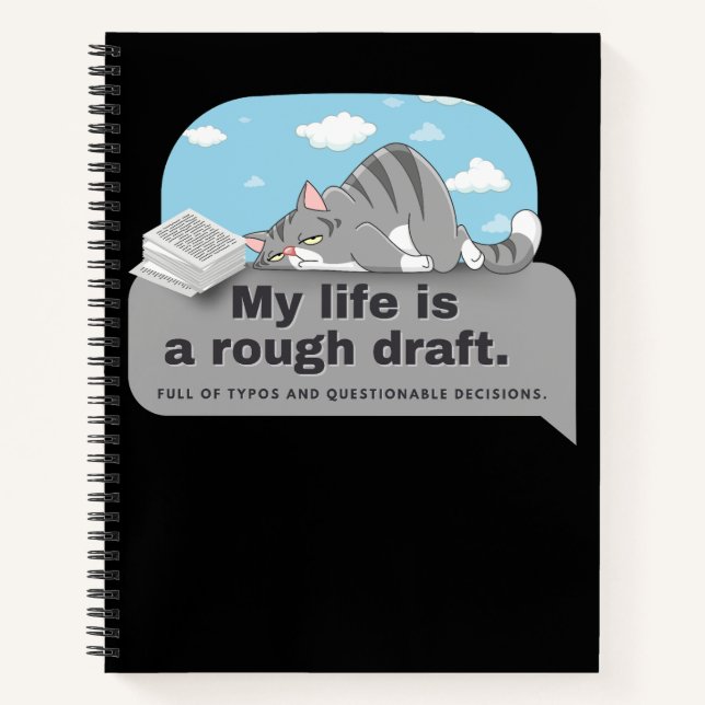 My life is a rough draft: Writer's Comic Notebook (Front)