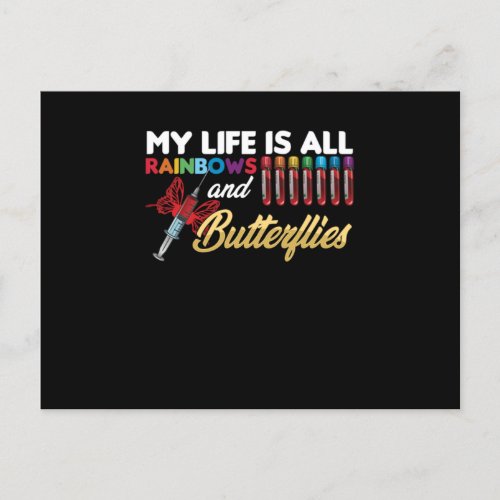 My Life Is All About Rainbow Butterfly Phlebotomy  Postcard