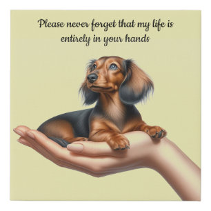 My life is in your hands Dachshund Faux Canvas Print