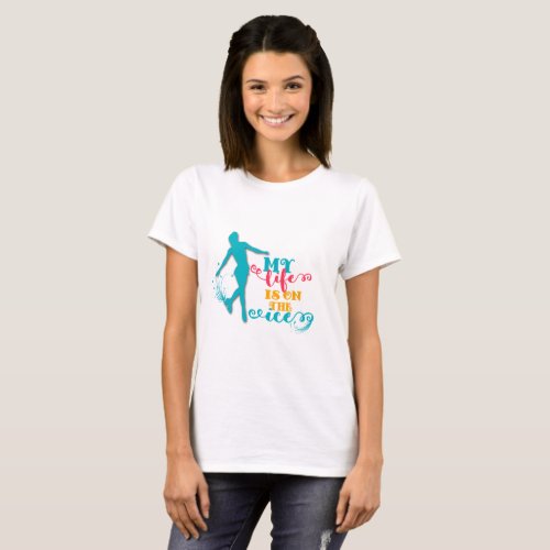 My Life Is On The Ice Figure Skating T_Shirt Fun
