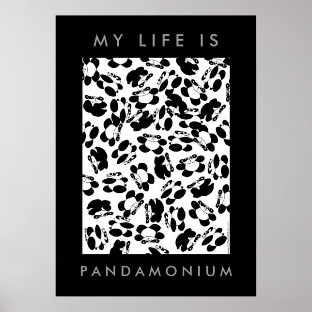 My life is panda-monium poster (Front)