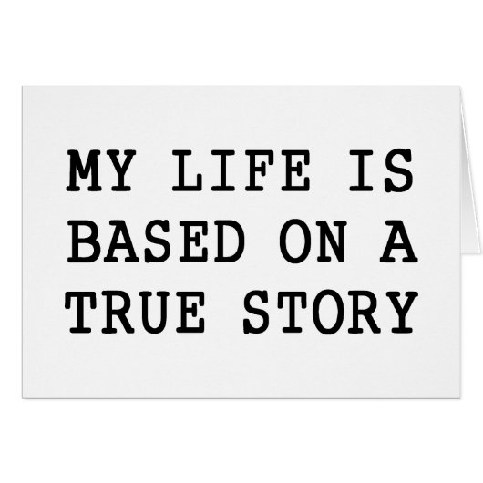 My Life is True Cards (Front Horizontal)