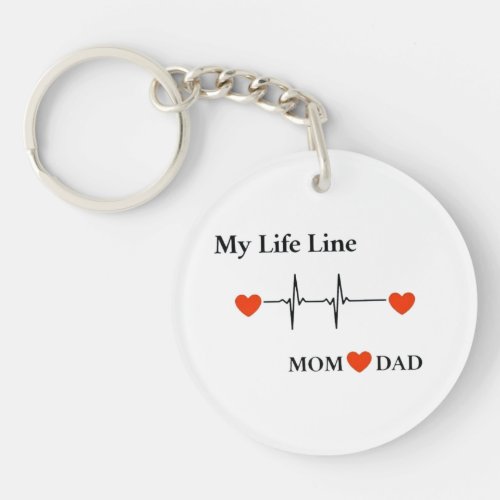 My Life line mom and dad  Keychain