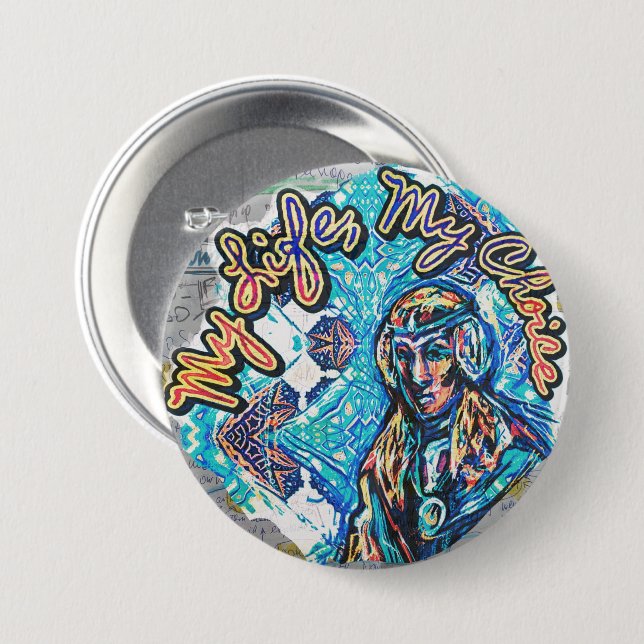 My Life, My Choice. Princess-like woman & Fractal Button (Front & Back)