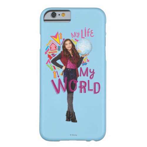 My Life My World Barely There iPhone 6 Case