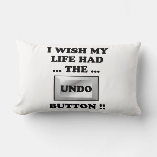My Life with Undo Button Lumbar Pillow