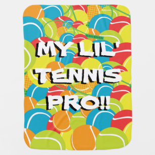 MY LIL' TENNIS PRO! BABY BLANKET