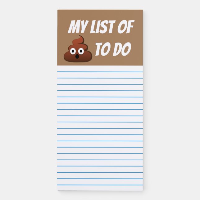 My list of poop to do emoji magnetic notepad (Front)