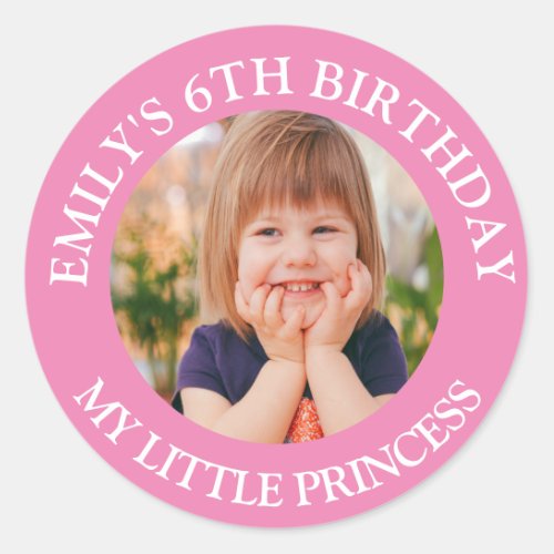 My Little Princess Happy Birthday Photo Name  Classic Round Sticker