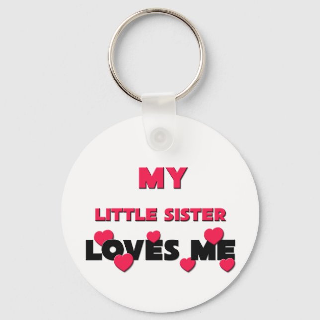 My Little Sister Loves Me Keychain (Front)