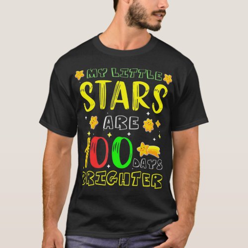 My Little Star Are 100 Days Brighter Cute Idea For T_Shirt