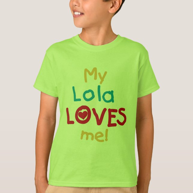 My Lola Loves Me T-shirts and Gifts (Front)